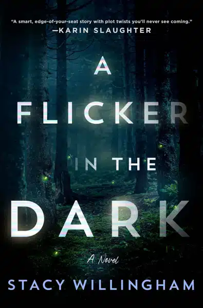 Willingham, Stacy - A Flicker in the Dark